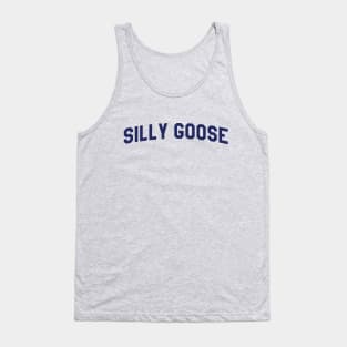 silly goose funny Tank Top